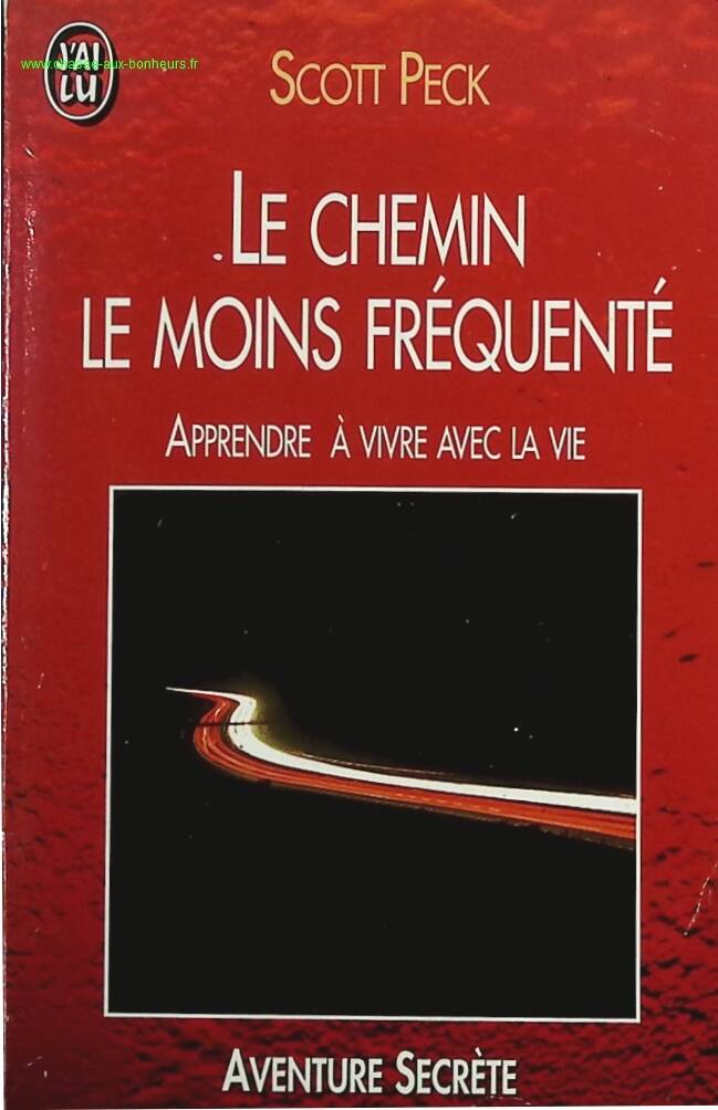 The Road Less Traveled - Learning to Live with Life - Scott Peck - book