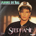 Fleurs Du Mal – Stéphanie – 45 U/min Vinyl-Schallplatte