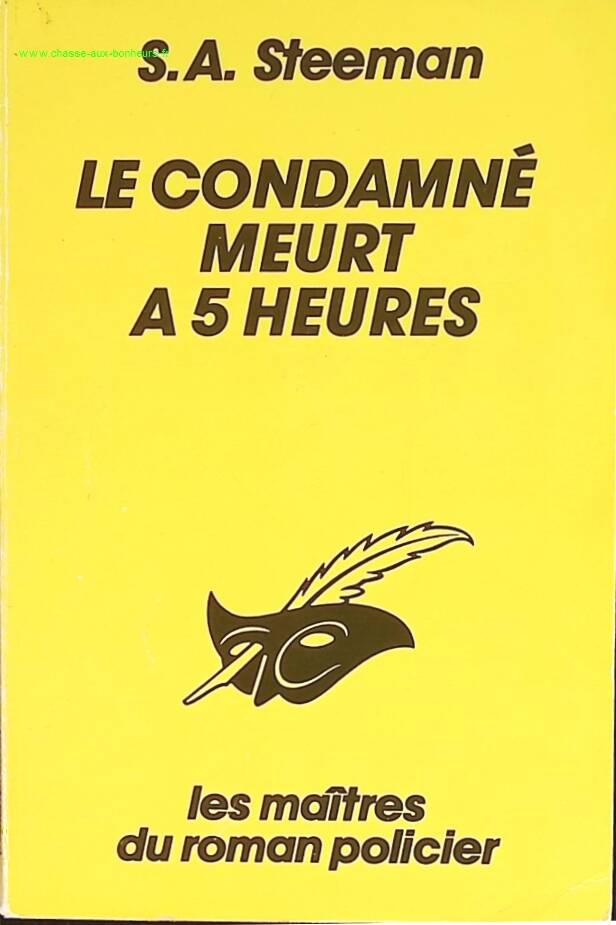 Der Verurteilte stirbt um fünf Uhr - Stanislas-André Steeman - Buch