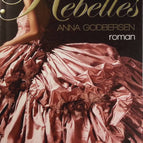 Rebels - Volume 1 - Anna Godbersen - book