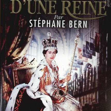 Le Destin d'une reine - Stéphane Bern - 2012 - livre