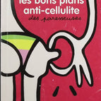 les bons plans anti-cellulite des paresseuses - Marie Belouze-Storm - livre