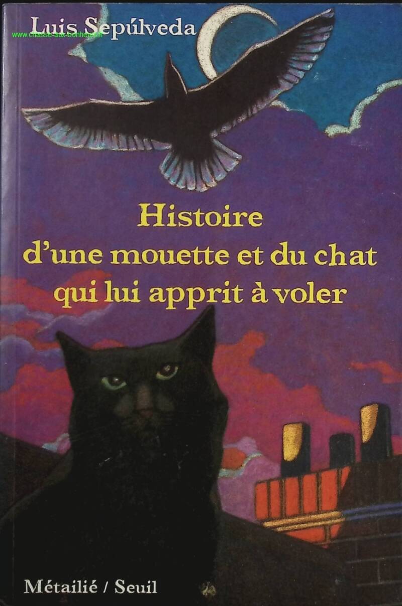 The Story of a Seagull and the Cat Who Taught Him to Fly - Luis Sepúlveda - Book