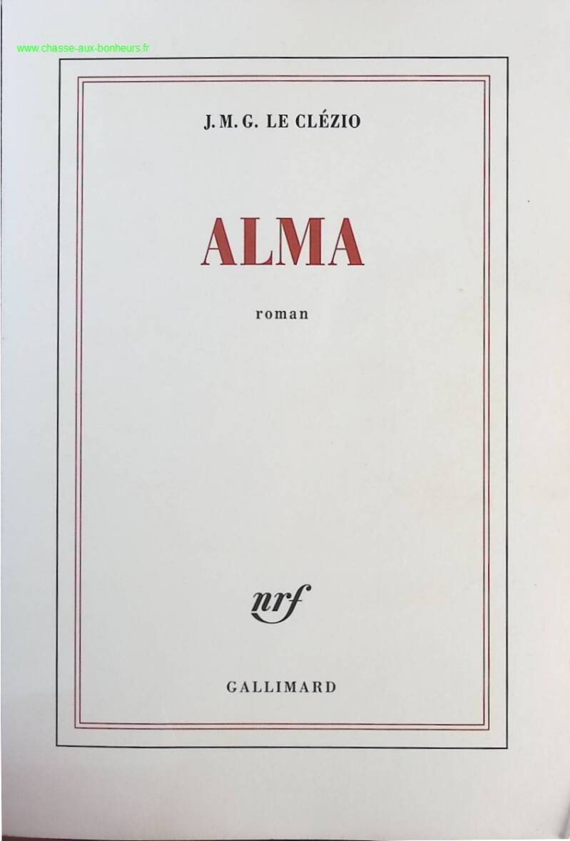 Alma - Jean-Marie Gustave Le Clézio - Book