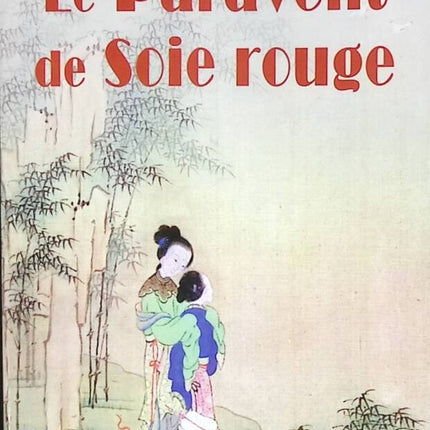 Le Paravent de soie rouge - Paul Couturiau - livre