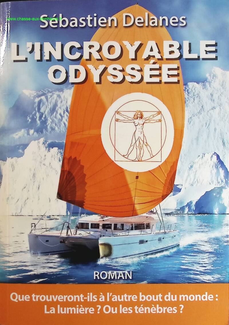 The Incredible Odyssey - Sébastien Delanes - book