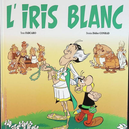 Astérix - Tome 40 - L'iris Blanc - René Goscinny, Albert Uderzo - livre BD