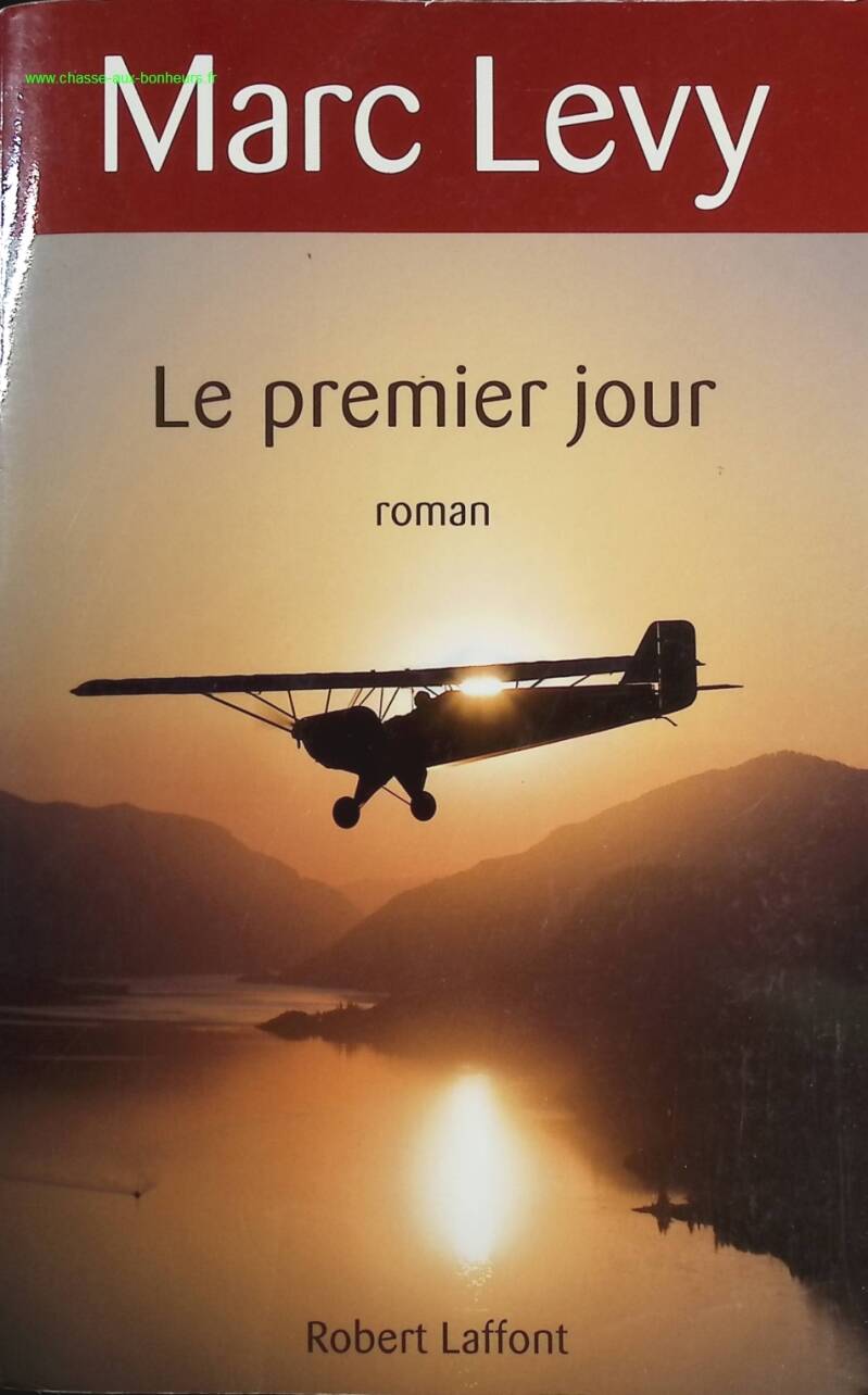 The First Day - Marc Levy - book