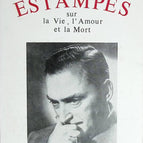 Estampes sur la Vie, l'Amour et la Mort - André Myr - livre