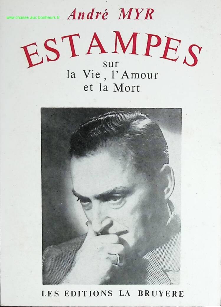 Prints on Life, Love and Death - André Myr - book