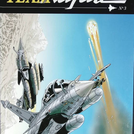 Team Rafale - Volume 3 - Operation Nexus One - Frédéric Zumbiehl Eric Loutte - 2009 - comic book