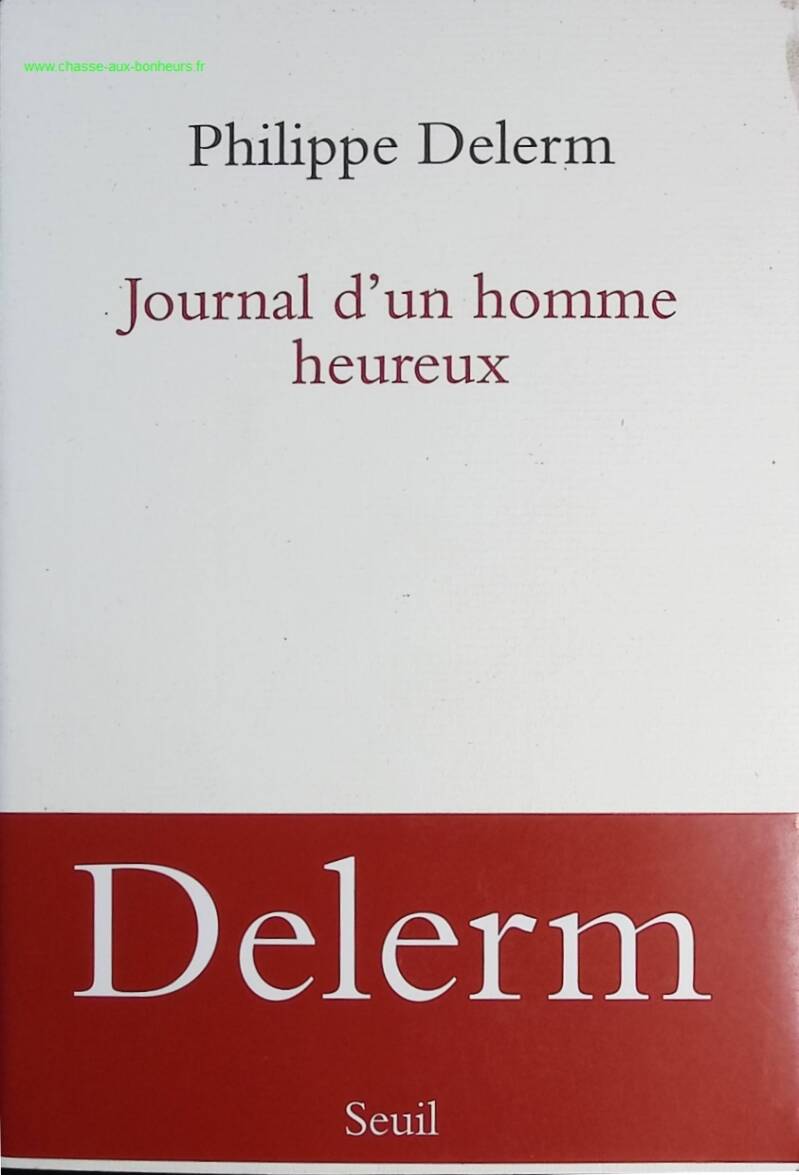 Diary of a Happy Man - Philippe Delerm - Book