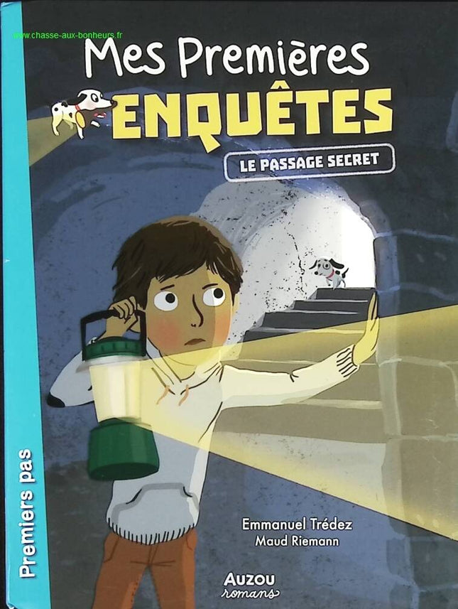 Mes premières enquêtes. Tome 6, le passage secret - livre