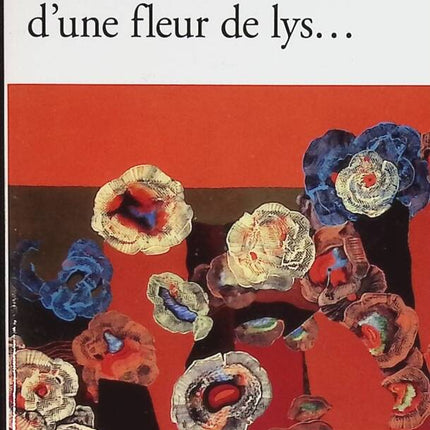 À l'ombre d'une fleur de lys... - Mircea Eliade - livre