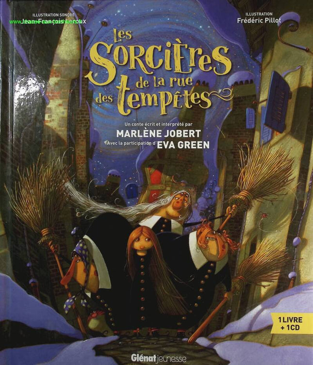 The Witches of Storm Street - Marlène Jobert, Frédéric Pillot - Book + CD