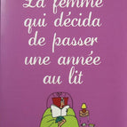 La femme qui décida de passer une année au lit - Sue Townsend - Livre