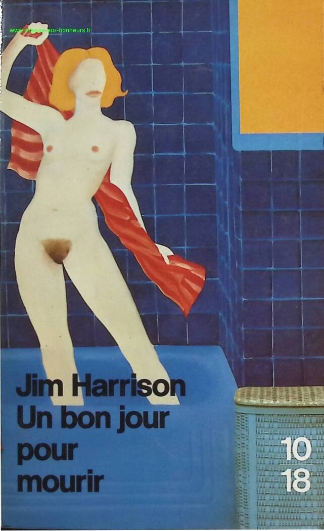 A Good Day to Die - Jim Harrison - book