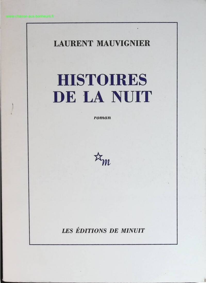 Histoires de la nuit - Laurent Mauvignier - livre
