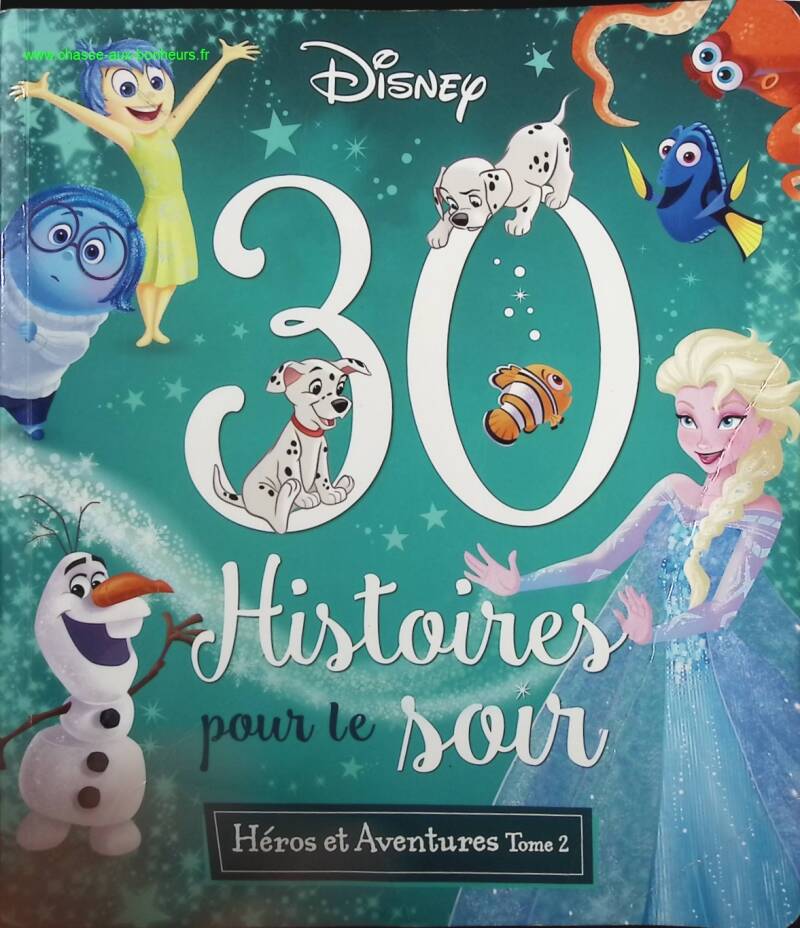 DISNEY - 30 Histoires pour le soir - Héros et Aventures Tome 2 - Disney - Livre