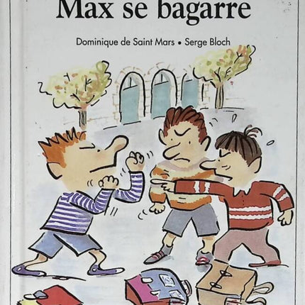 Max se bagarre - Tome 34 - Dominique de Saint Mars, Serge Bloch - 1997 - livre Max et Lili
