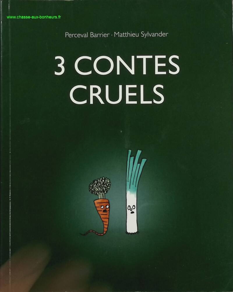 3 grausame Geschichten - Perceval Barrier Matthieu Sylvander - Buch