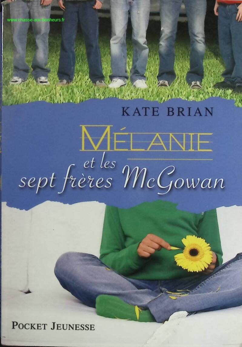 Melanie and the Seven McGowan Brothers - Kate Brian - book