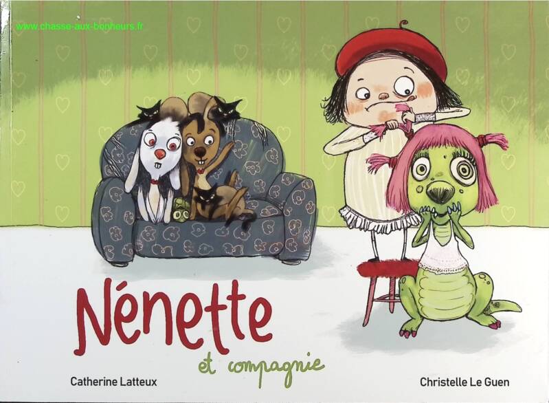 Nénette and Company - Catherine Latteux - Book
