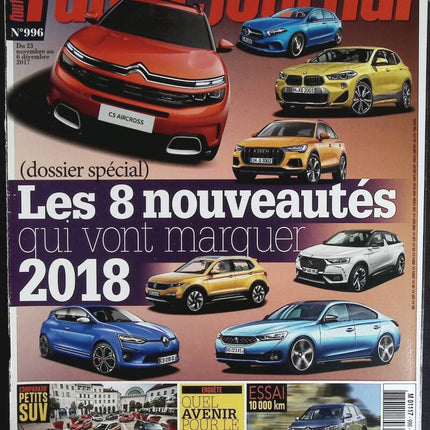 New in 2018 - L'auto journal - n° 996 - 2017 - magazine review - car