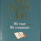 Weder gesehen noch bekannt - Mary Higgins Clark - Buch