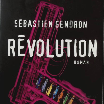 Révolution - Sébastien Gendron - Livre