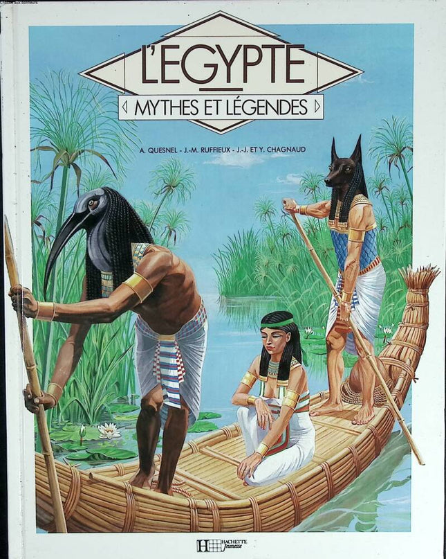 Egypt - Myths and Legends - Alain Quesnel - 1991 - book