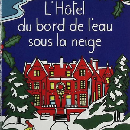 L'Hôtel du bord de l'eau sous la neige - Jenny Colgan - livre