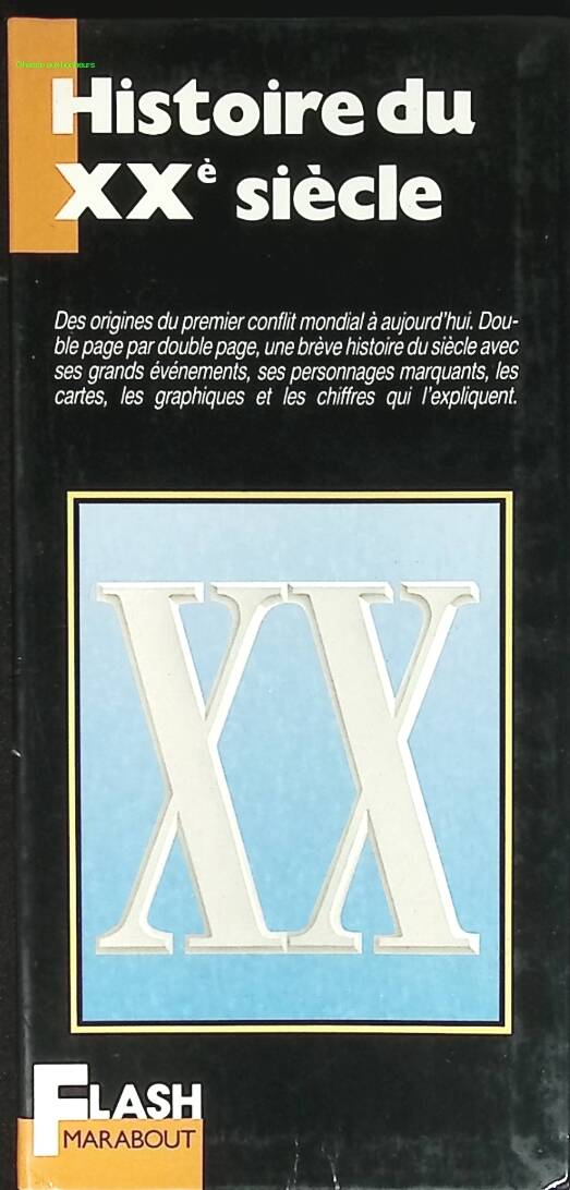 Histoire du XXe siècle - Marabout - livre