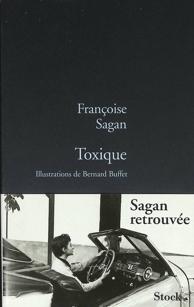 Toxique - Françoise Sagan - 2009 - livre