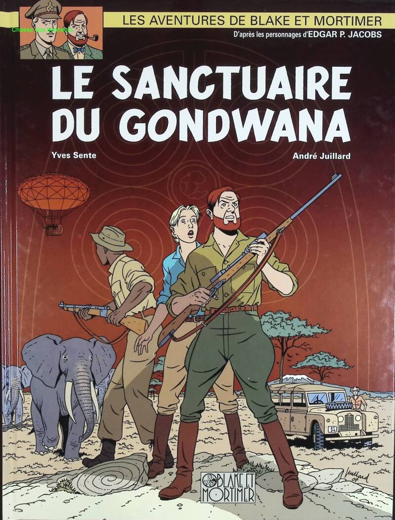 Das Gondwana-Schutzgebiet - Blake &amp; Mortimer, Nr. 18 - André Juillard, Yves Sente - 2008 - Comic