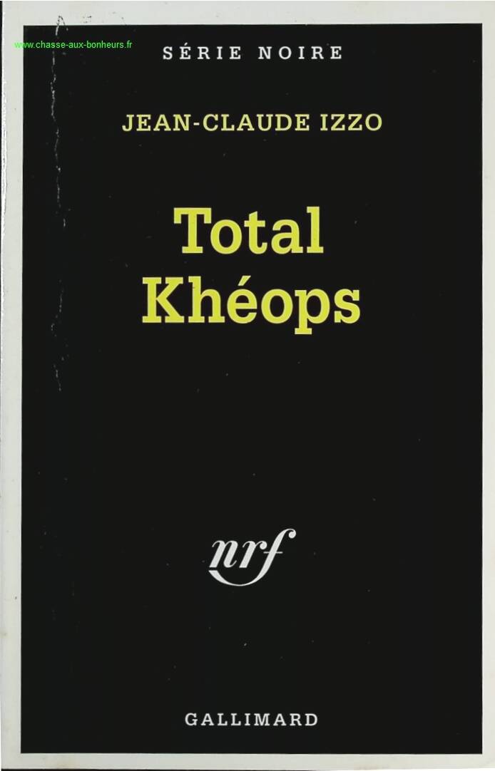 Total Khéops - Jean-Claude Izzo - book