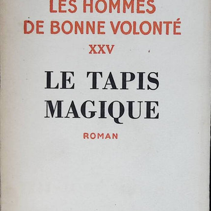 Le tapis magique les hommes de bonne volonté - Jules Romains - livre