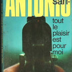Das Vergnügen ist ganz meinerseits - San Antonio - Buch