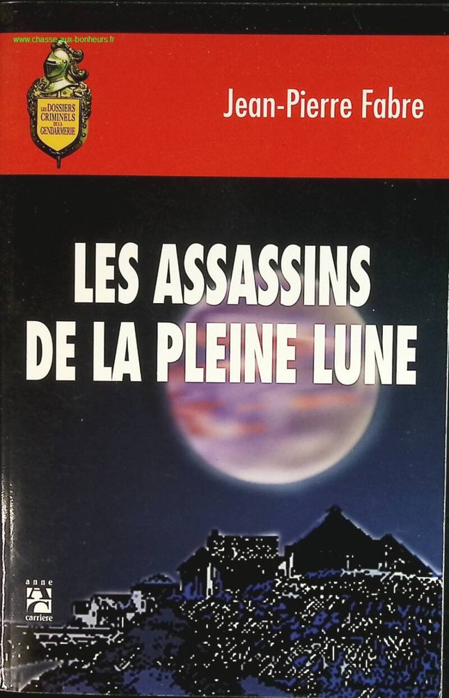 Die Vollmond-Attentäter - Jean Pierre Fabre - Buch