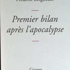 First assessment after the apocalypse - Frédéric Beigbeder - book