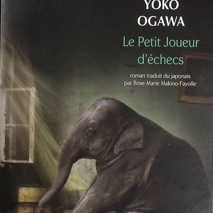 Le Petit Joueur d'échecs - Yôko Ogawa - Livre