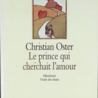 The Prince Who Searched for Love - Christian Oster - book