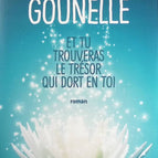 And you will find the treasure that sleeps within you - Laurent Gounelle - Book
