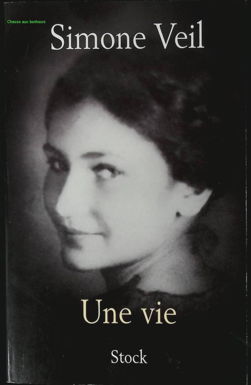 Une vie - Simone Veil - 2008 - livre