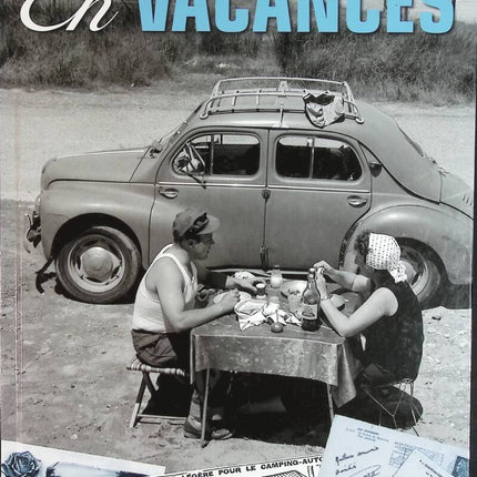 On Vacation - French Life from 1900 to 1968 - Book