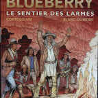 Der Pfad der Tränen - Die Jugend von Blueberry - Band 17 - Corteggiani François - 2008 - Comic