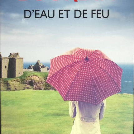 Von Wasser und Feuer – Françoise Bourdin – Buch
