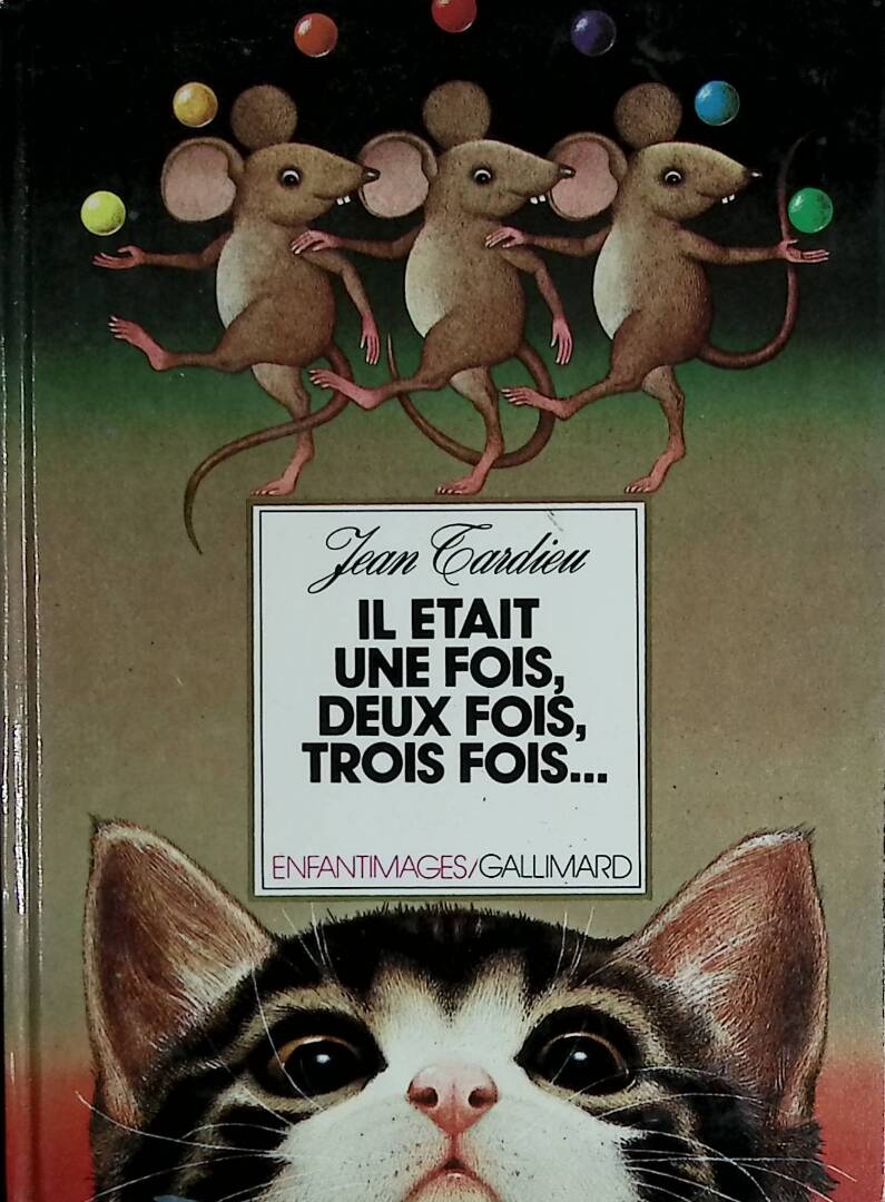 Il était une fois deux fois trois fois - Jean Tardieu - 1978 - livre