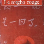 Le Sorgho rouge - Ding Ya - 1989 - livre