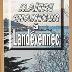 Meistersänger in Landévennec - Françoise Le Mer - Buch